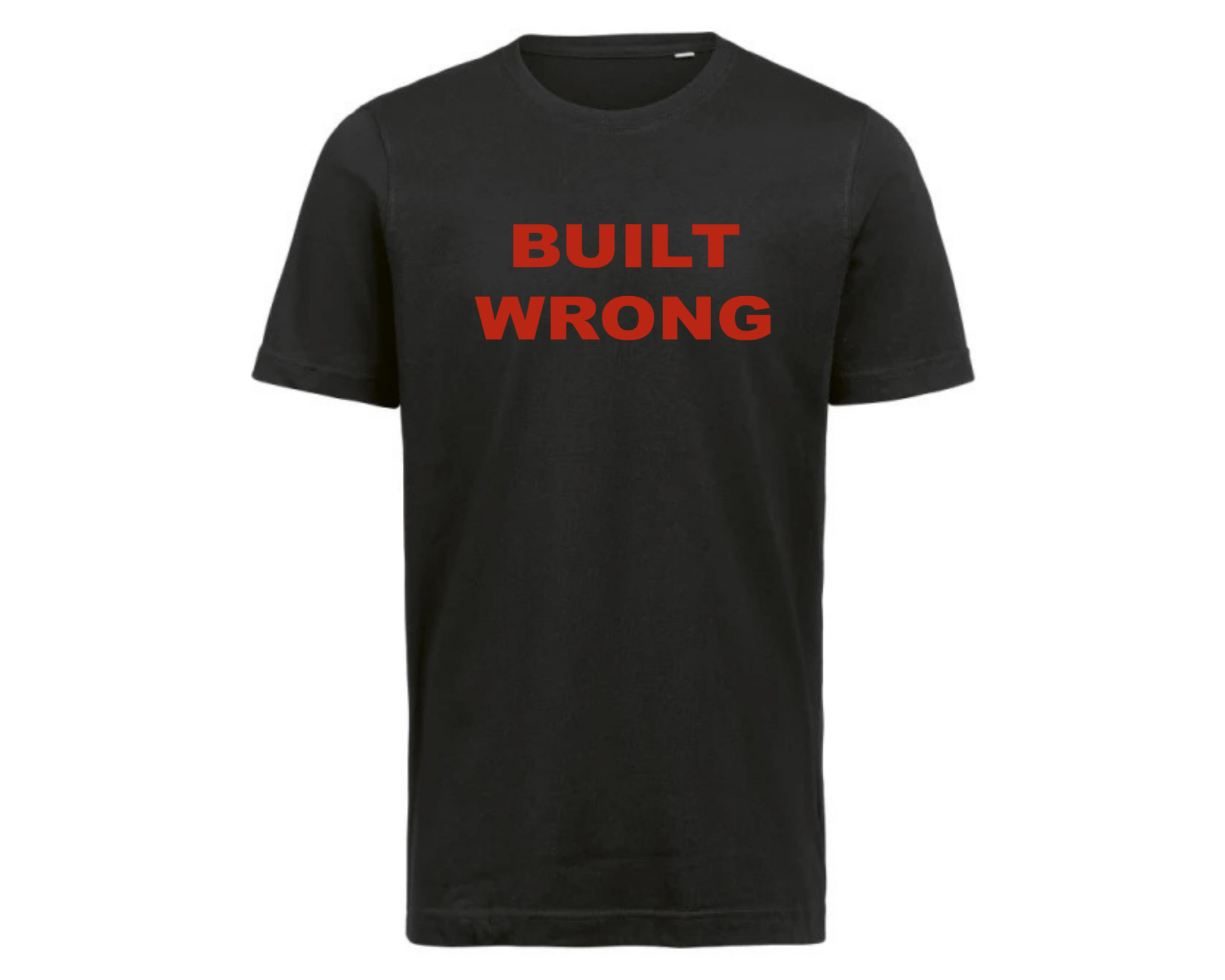Built wrong