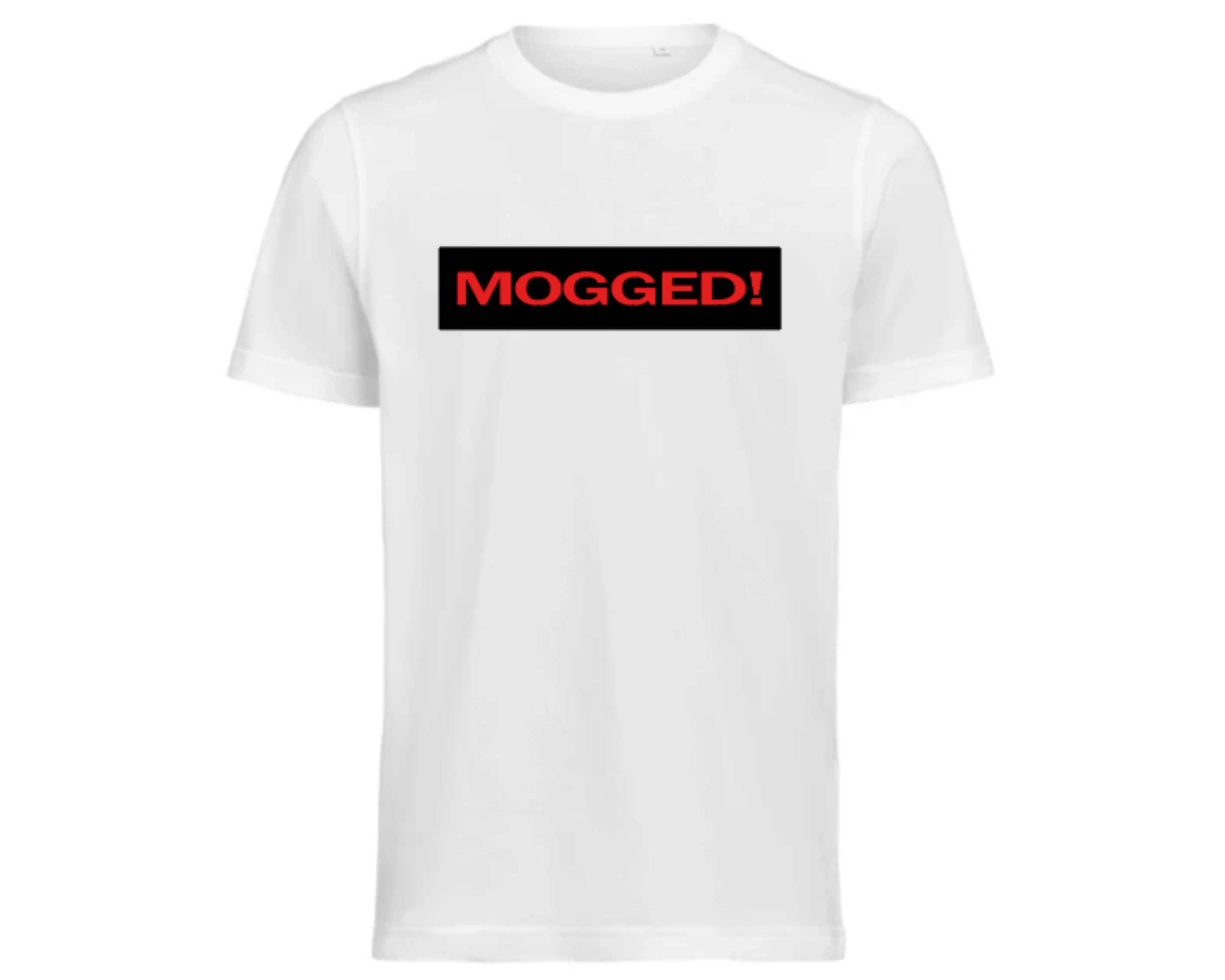 MOGGED!