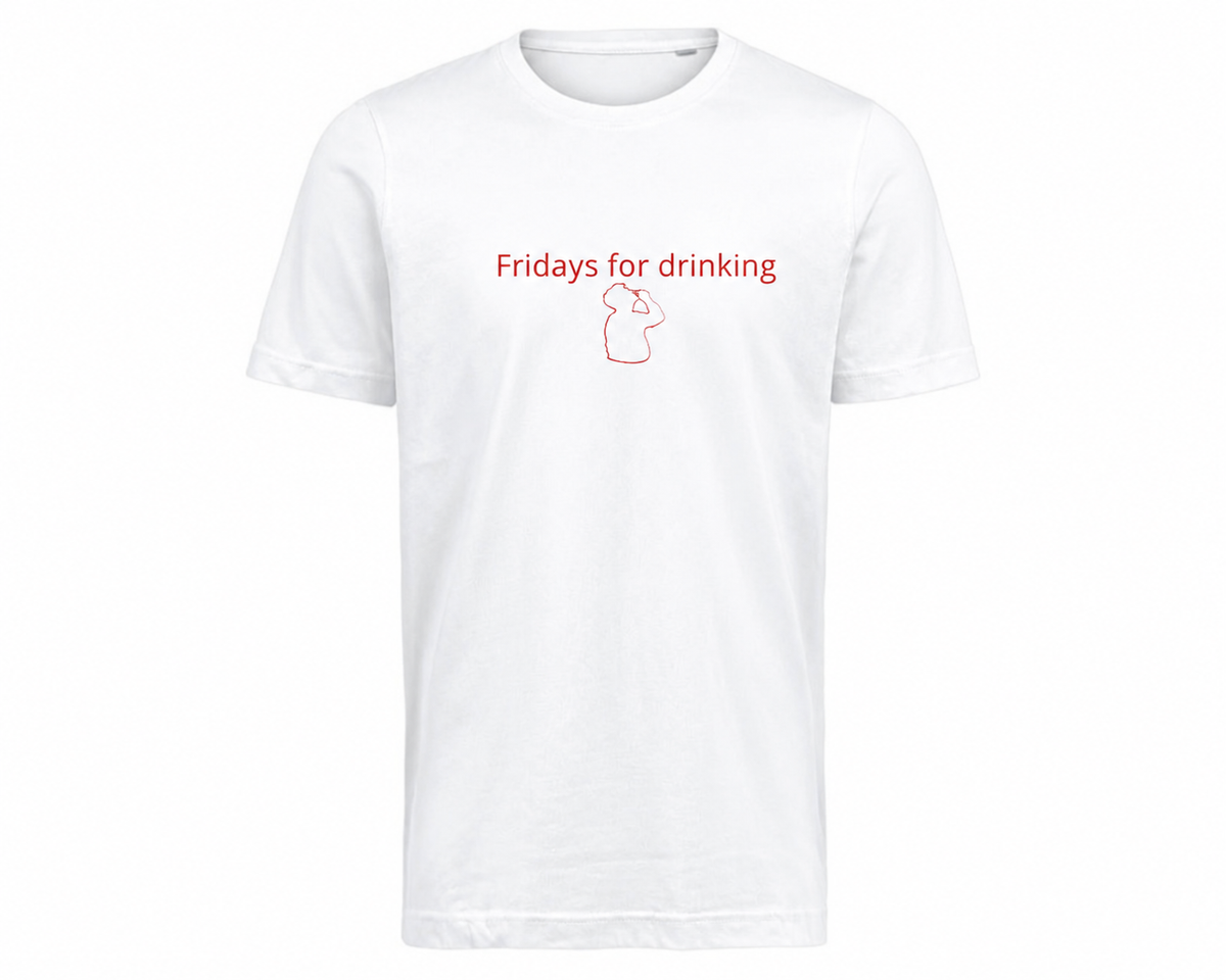 Fridays for drinking – Vitt T-shirt