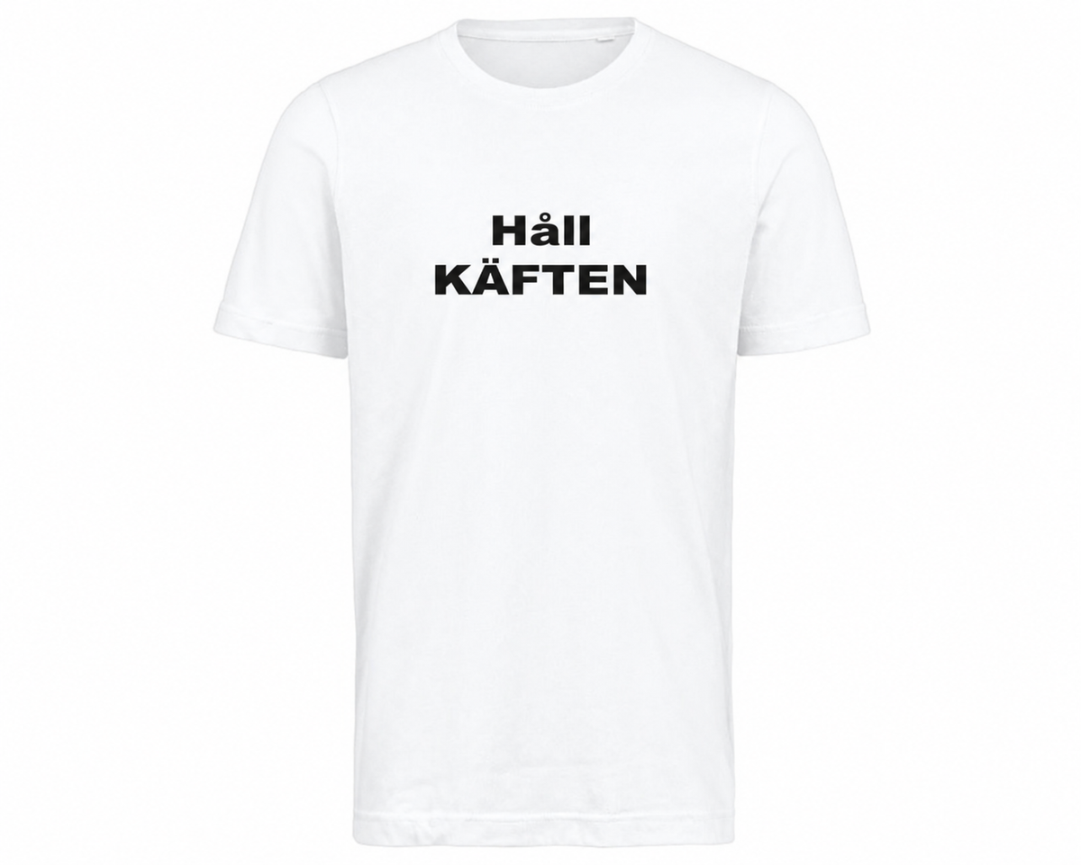 Håll KÄFTEN – Vitt T-shirt